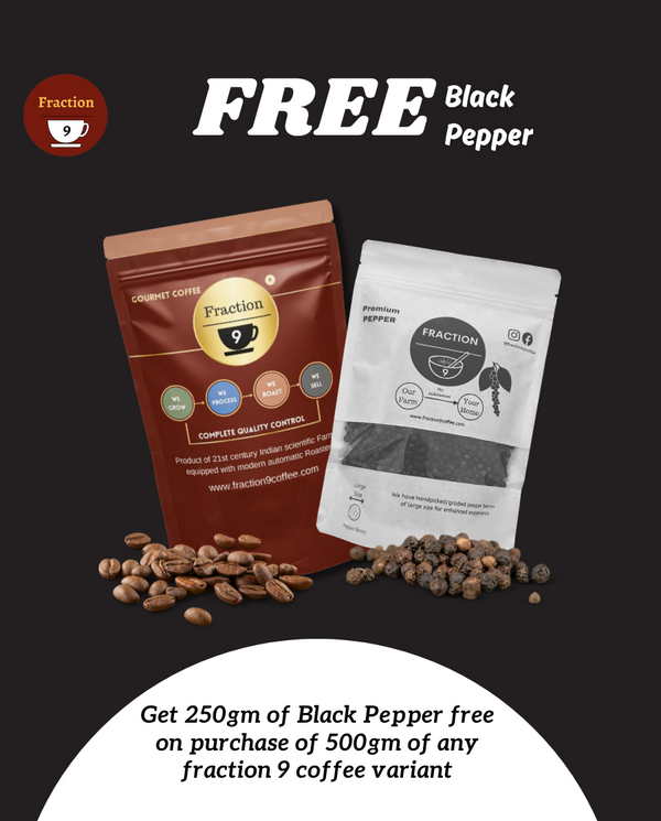 FREE 250 G BLACK PEPPER - BUY ANY 500 G COFFEE